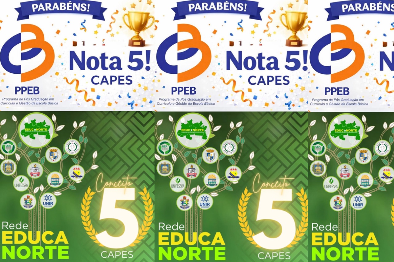 PPEB e EDUCANORTE: Nota 5 da CAPES